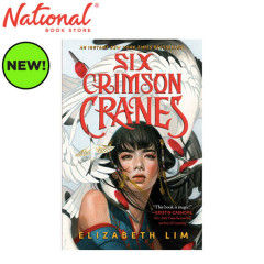 Six Crimson Cranes by Elizabeth Lim Trade Paperback -...