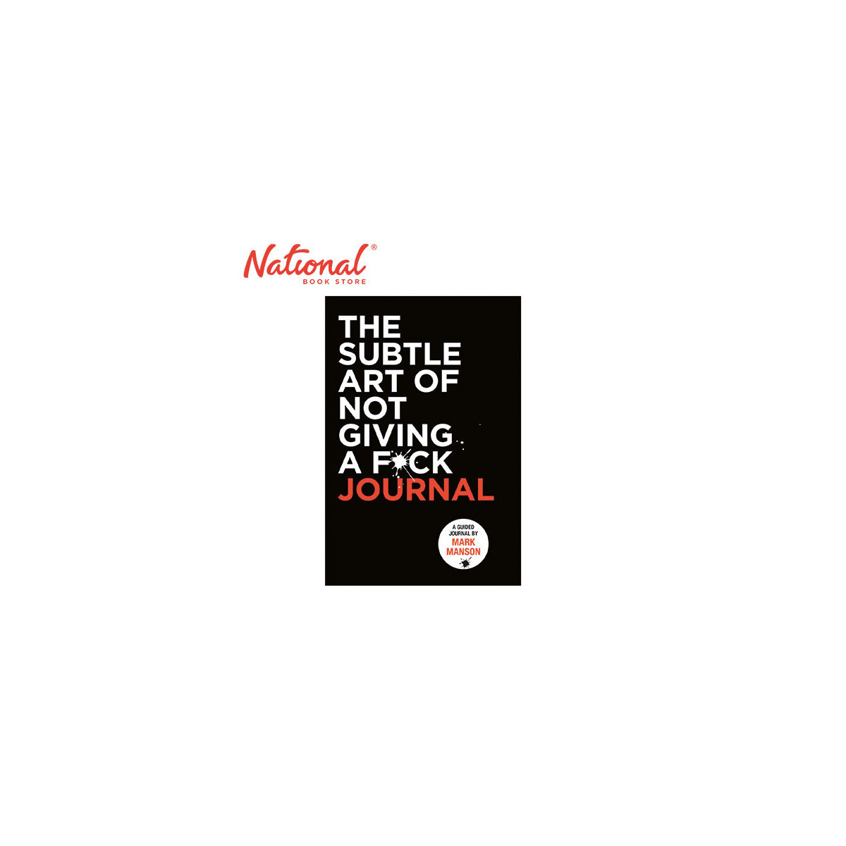 The Subtle Art Of Not Giving A F*Ck Journal by - Mark Manson Trade Paperback