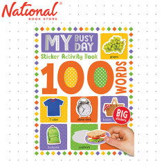 100 My Busy Day Words Sticker Activity - Trade Paperback - Activity - Workbooks for Kids
