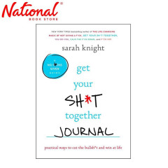 Get Your Sh*t Together Journal: Practical Ways to Cut the...
