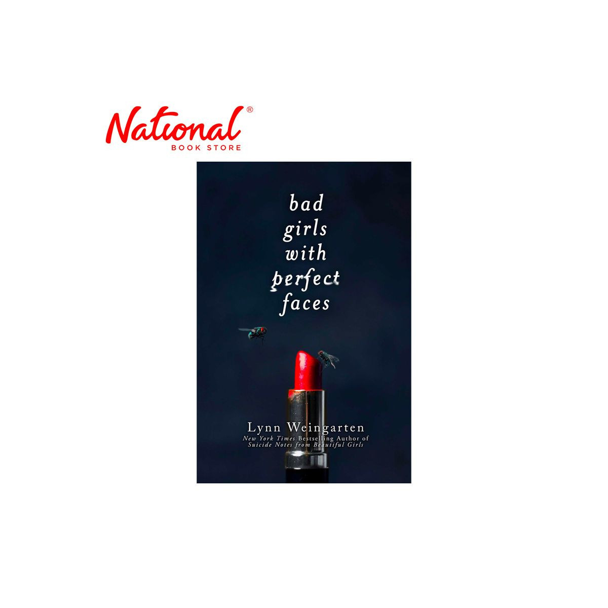 Bad Girls With Perfect Faces Trade Paperback by Lynn Weingarten - Teens Fiction