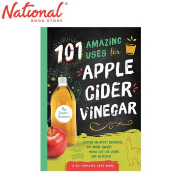 101 Amazing Uses for Apple Cider Vinegar by Susan Branson - Trade Paperback - Health & Fitness