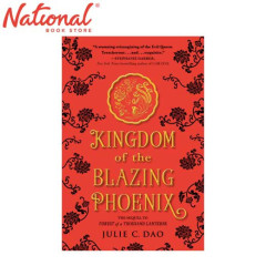 Kingdom of the Blazing Phoenix Trade Paperback by Julie...