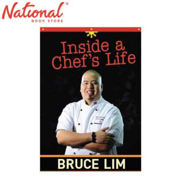 Inside a Chef's Life by Bruce Lim - Trade Paperback - Cookbooks
