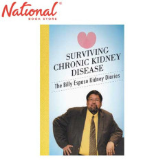 Surviving Chronic Kidney Disease: The Billy Esposo Kidney...