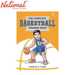 The Complete Basketball Training Book by Charlie S. Favis...