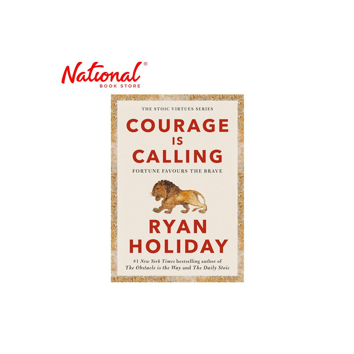 Courage is Calling by Ryan Holiday- Trade Paperback - Self-Help Books