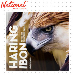 Haring Ibon: The Great Philippine Eagle by Alain Pascua - Hard Cover - Reference Books