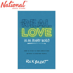 Real Love In An Angry World by Rick Bezet - Trade...