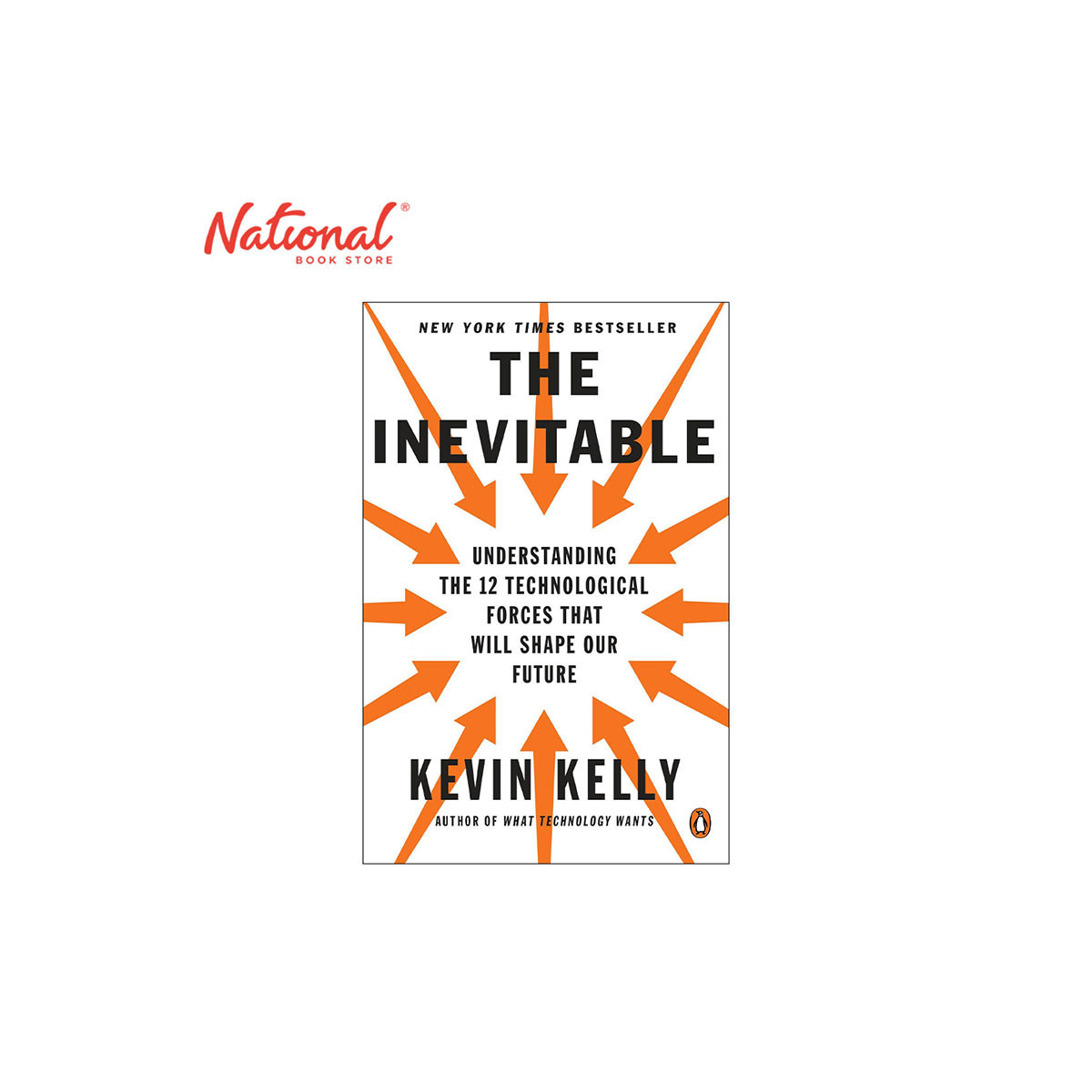 The Inevitable: Understanding the 12 Technological Forces That Will Shape Our Future by Kevin Kelly