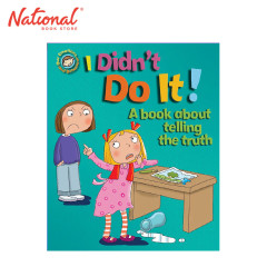 I Didn't Do It! A Book About Telling The Truth By Sue...
