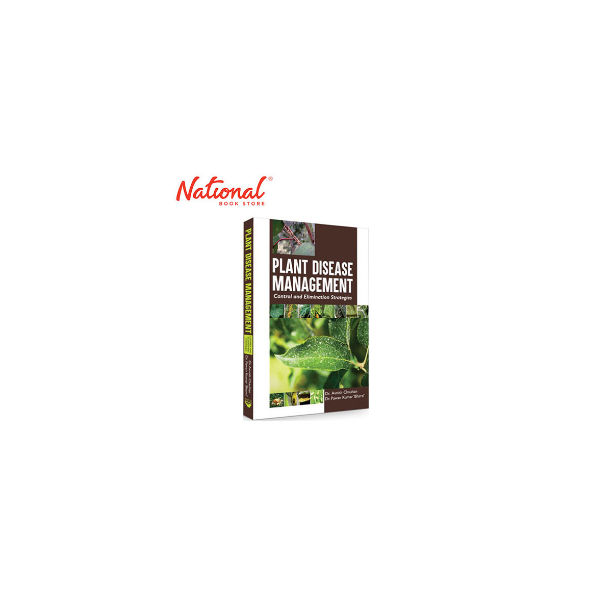 Plant Disease Management: Control and Elimination Strategies by Avnish Chauhan - College Books
