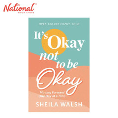 It's Okay Not To Be Okay by Sheila Walsh - Trade...