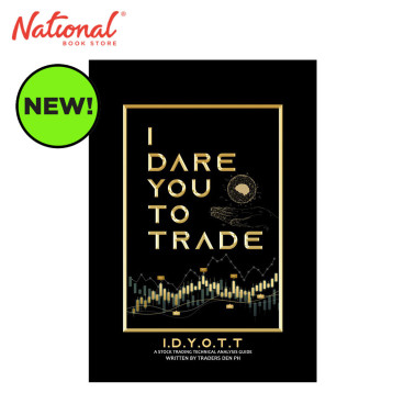 I Dare You to Trade by Traders Den PH - Trade Paperback - Investing