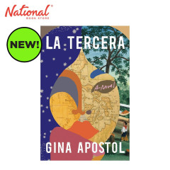 La Tercera: A Novel by Gina Apostol - Contemporary Fiction