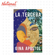 La Tercera: A Novel by Gina Apostol - Contemporary Fiction