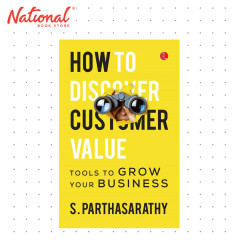 How To Discover Customer Value by S. Parthasarathy - Trade Paperback - Marketing Books