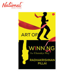 Art Of Winning: Chanakya Way by Radhakrishnan Pillai -...