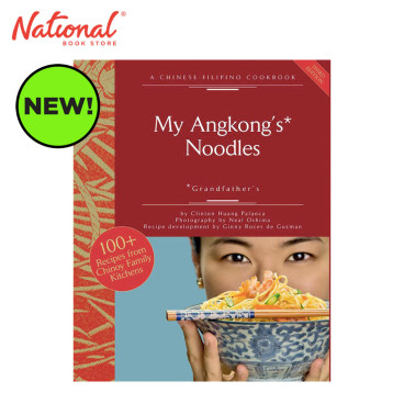 My Angkong's Noodles by Clinton Palanca -Trade Paperback - Cookbooks