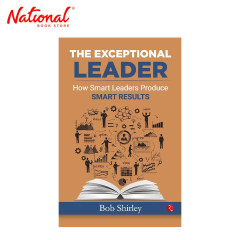 The Exceptional Leader by Bob Shirley - Trade Paperback -...