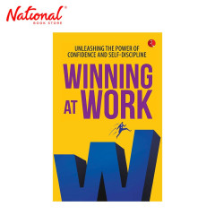 Winning at Work: Unleashing the Power of Confidence and...