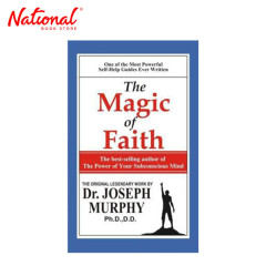 The Magic of Faith by Joseph Murphy- Trade Paperback -...