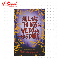 All The Things We Do In The Dark by Saundra Mitchell - Trade Paperback - Teens Fiction