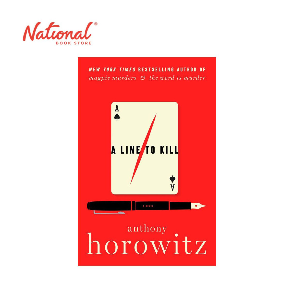 A Hawthorne and Horowitz Mystery 3: A Line To Kill by Anthony Horowitz - Hardcover - Thriller