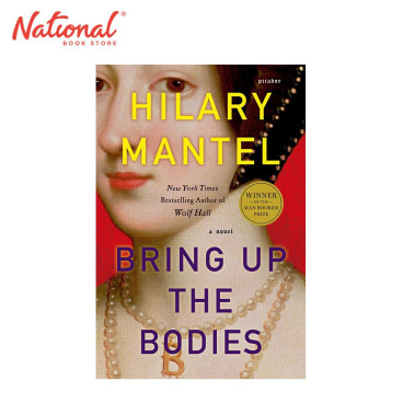 Bring Up The Bodies: A Novel by Hilary Mantel - Trade Paperback - Contemporary Fiction