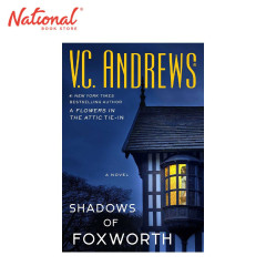 Dollanger 11: Shadows of Foxworth by V.C. Andrews - Mass...