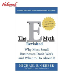 The E-Myth Revisited: Why Most Small Businesses Don't...
