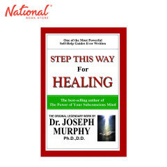 Step This Way Healing by Joseph Murphy - Trade Paperback...