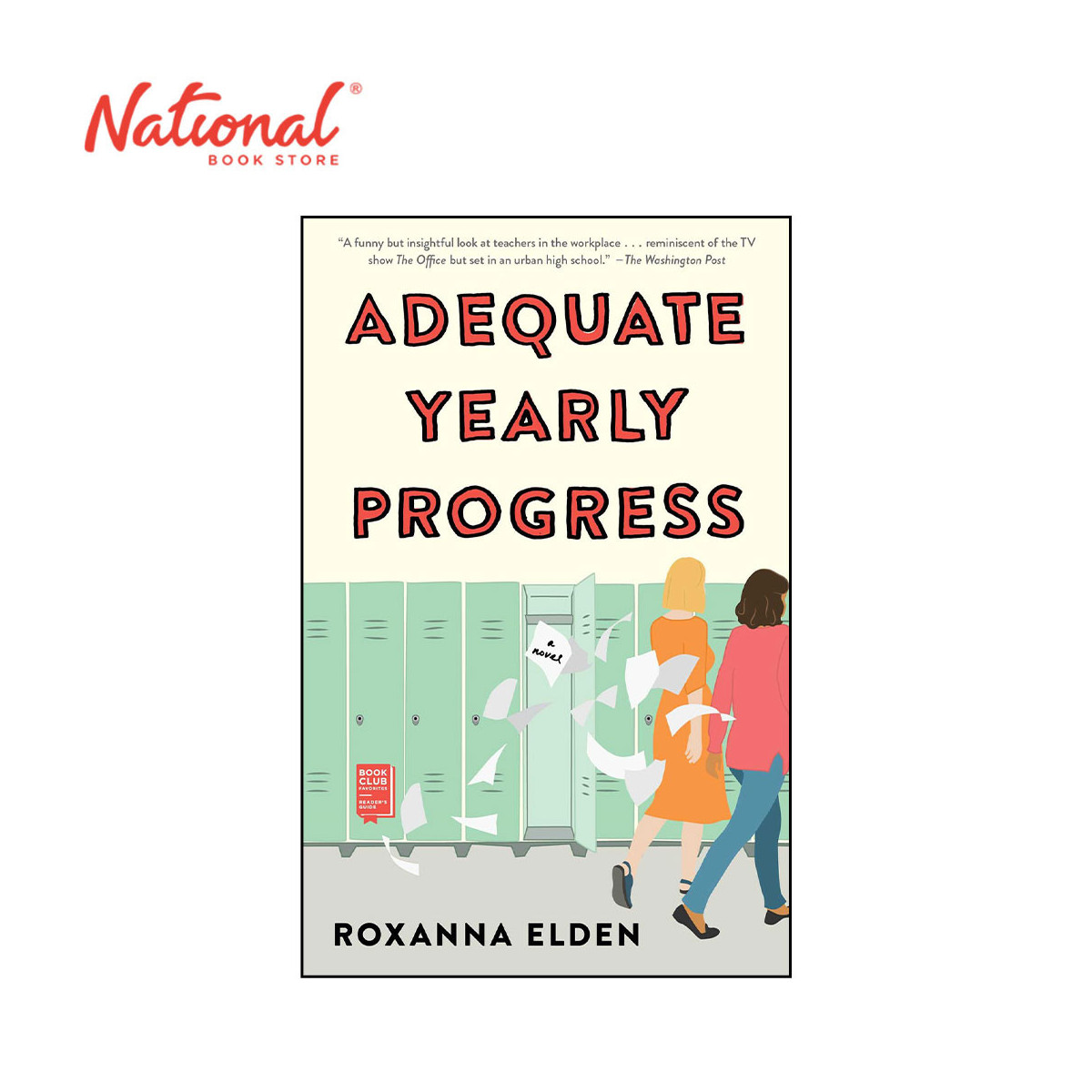 Adequate Yearly Progress: A Novel by Roxanna Elden - Trade Paperback