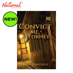 Law Series 2: Convict Me, Attorney by Josh Gonzales -...