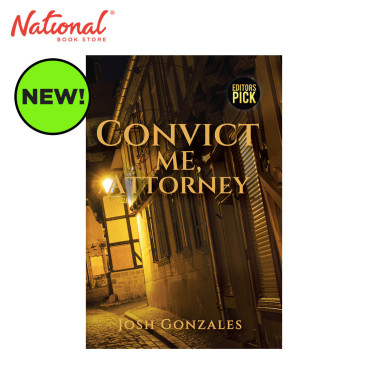 Law Series 2: Convict Me, Attorney by Josh Gonzales - Trade Paperback