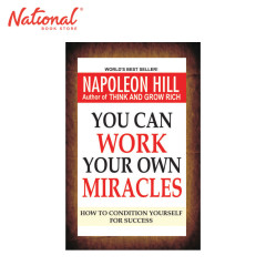You Can Work Your Own Miracles by Napoleon Hill - Trade Paperback - Self-Help Books