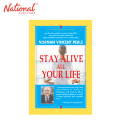 Stay Alive All Your Life by Norman Vincent Peale - Trade...