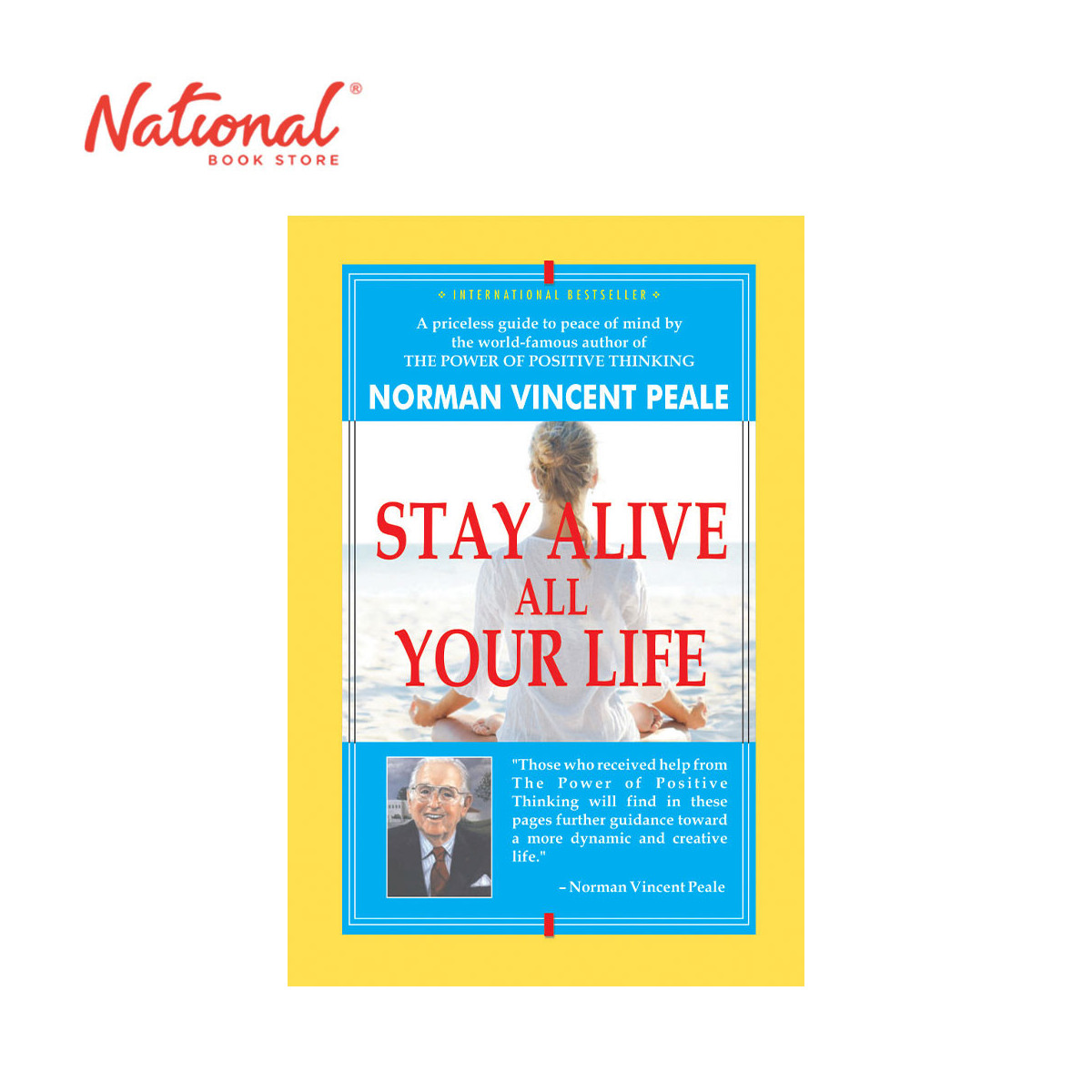 Stay Alive All Your Life by Norman Vincent Peale - Trade Paperback - Self-Help Books