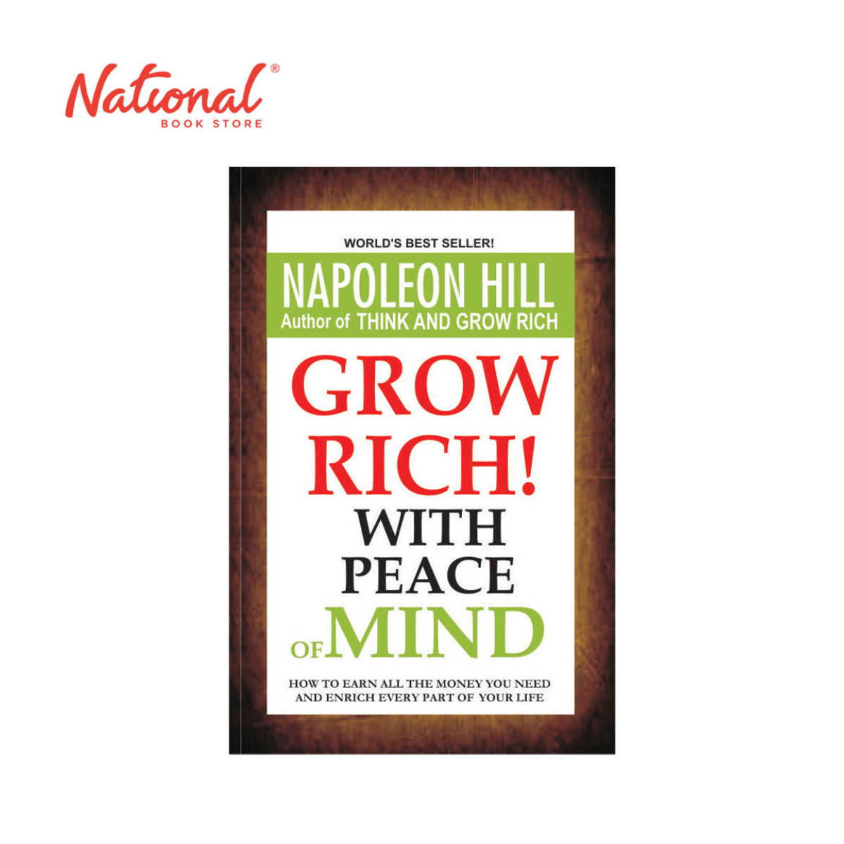 Grow Rich With Peace of Mind by Napoleon Hill - Trade Paperback - Self-Help Books