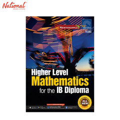 HIGHER LEVEL MATHEMATICS FOR THE IB DIPLOMA TRADE PAPERBACK
