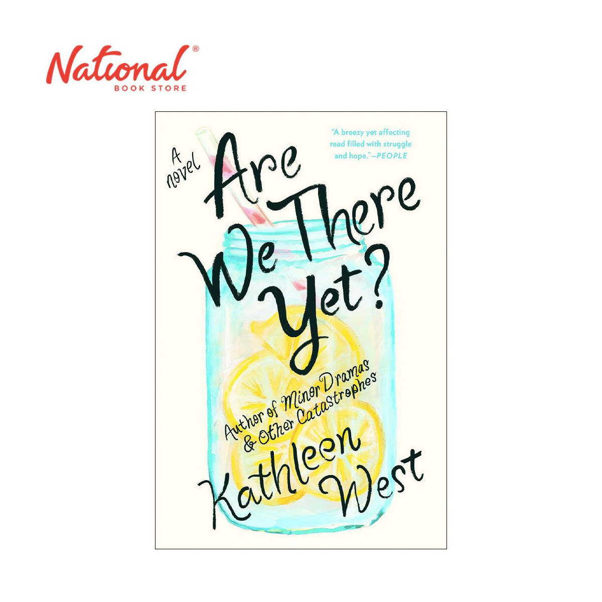 Are We There Yet?: A Novel by Kathleen West - Trade Paperback - Contemporary Fiction