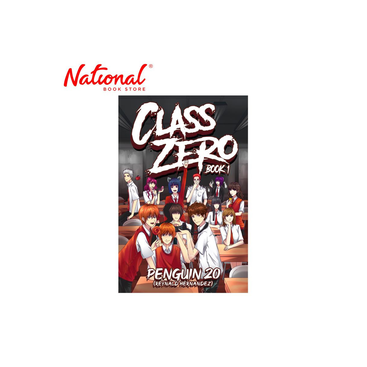 Class Zero Book 1 Trade Paperback by Reynald Penguin 20 Hernandez  Book