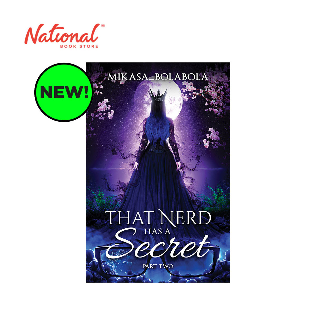 That Nerd Has A Secret Part 2 by Mikasa_bolabola - Trade Paperback - Philippine Fiction