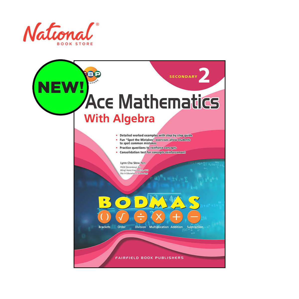 Ace Mathematics with Algebra Secondary 2 by Lynn Cha Siew Yen - Trade Paperback - High School Books