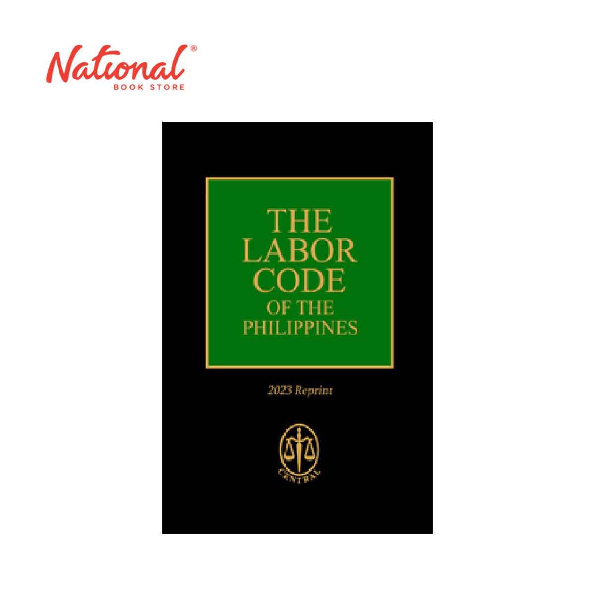 The Labor Code of the Philippines (Codal - 2023) by CBSI Editorial Staff - Hardcover - College Books