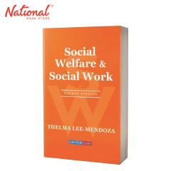 Social Welfare and Social Work, 4th Edition (2022) by Thelma Lee-Mendoza - Trade Paperback - College