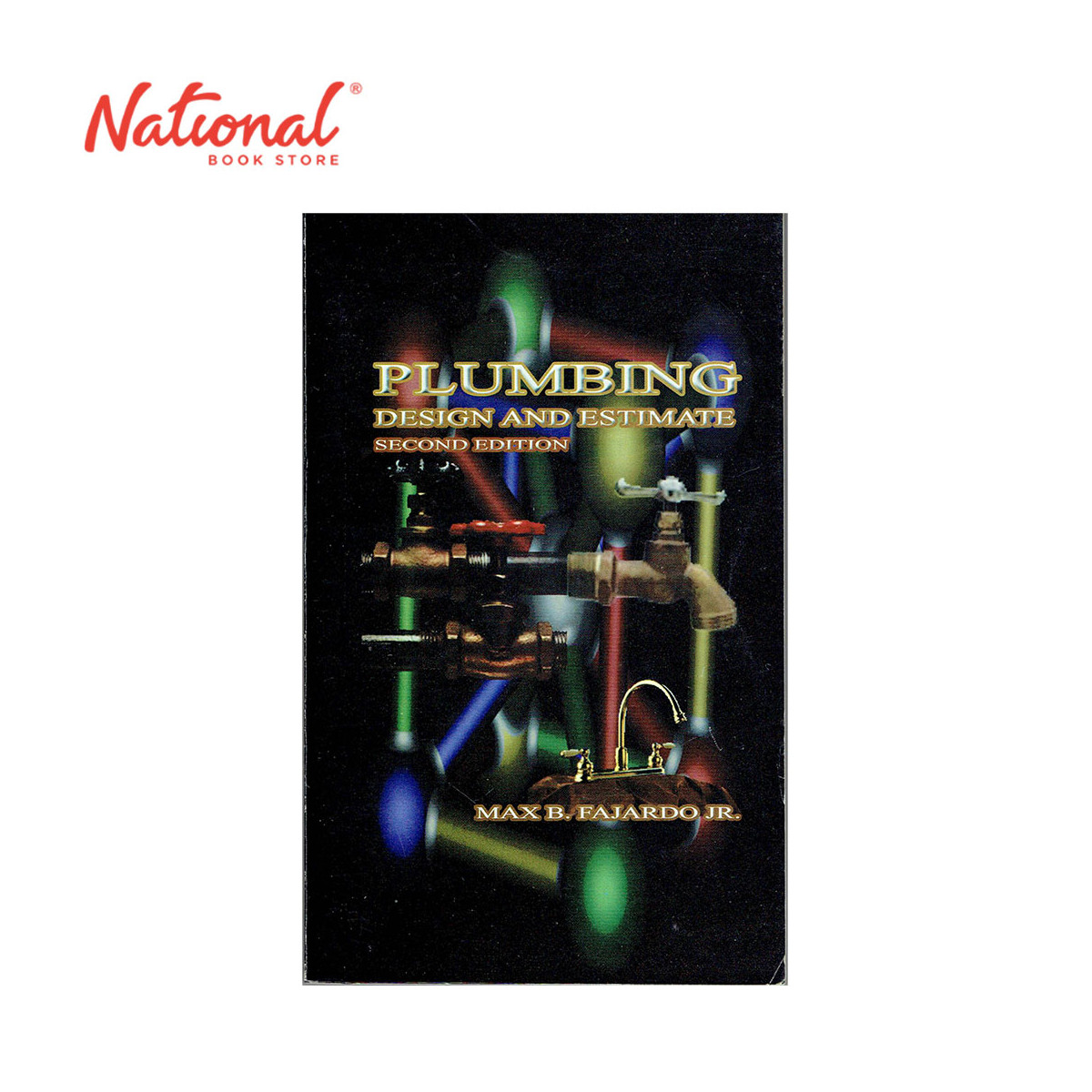 Plumbing Design and Estimate (2nd Edition) by Max Fajardo Jr. - Trade Paperback - College Books