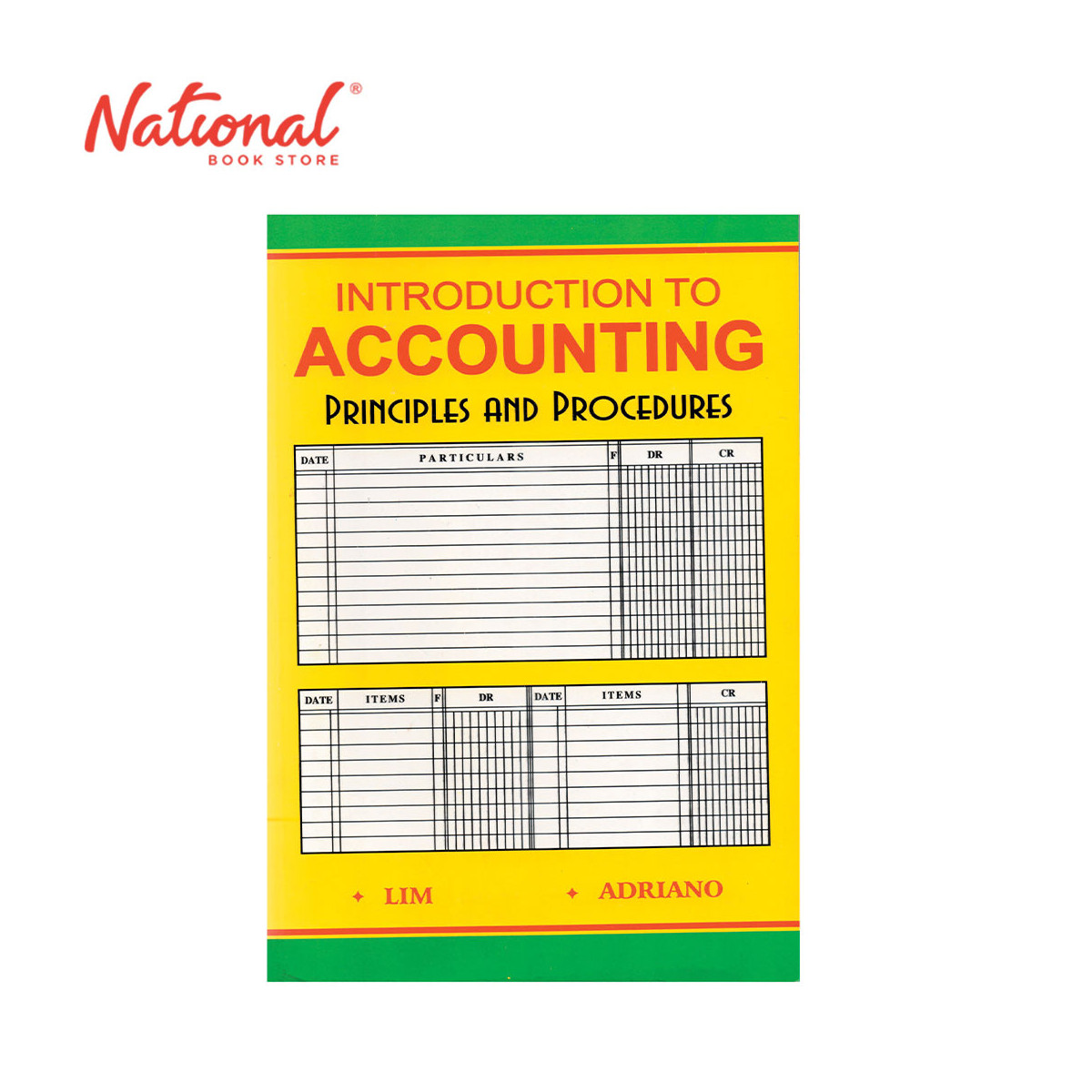 Introduction to Accounting (Principles and Procedures) by Juan Lim & Jose Adriano - Trade Paperback