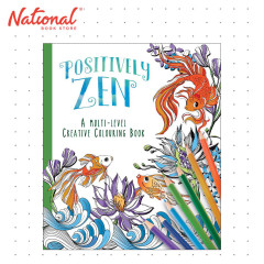 Multi Level Positively Zen - Trade Paperback - Adult Multi Coloring Book