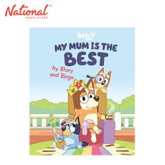 My Mum Is The Best By Bluey And Bingo - Hardcover - Books...